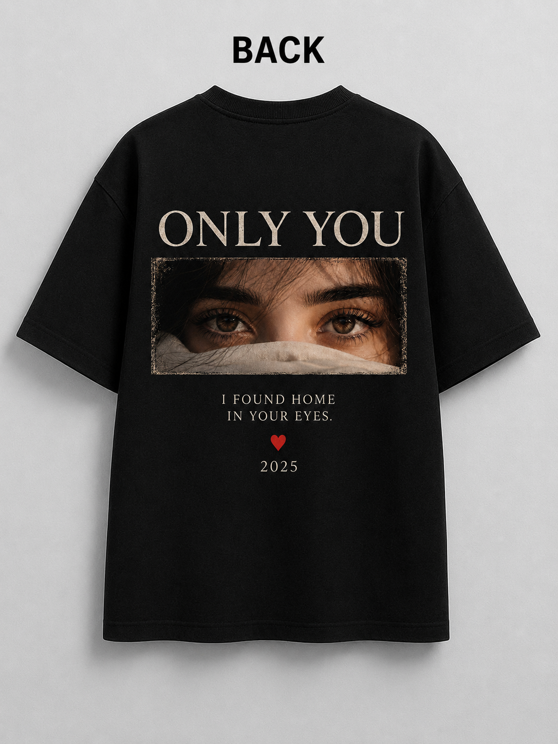 Custom Couple Graphic Oversized T-Shirt – Only You Edition